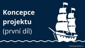 1. díl, koncepce projektu, Marketingový deník